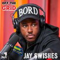 OFF THE GRID FREESTYLE (feat. Jay Swishes) [Explicit]