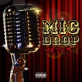 MIC DROP (REMIX|Explicit)