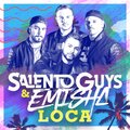 Salento Guys、Emisha - Loca