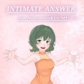 INTIMATE ANSWER