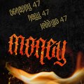Scrappy 47、Haggy、Jorddyis47 - Money