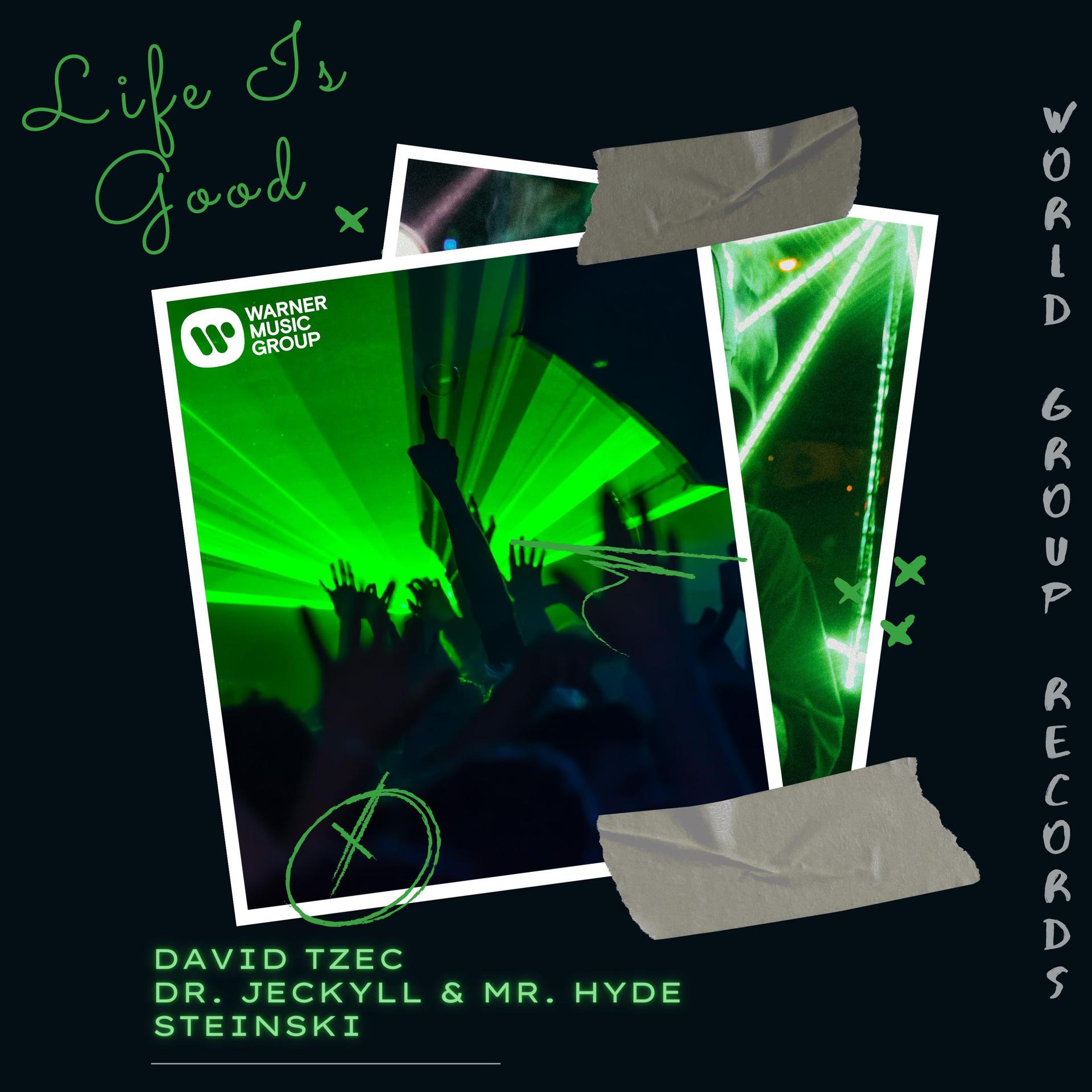 David Tzec、Dr. Jeckyll & Mr. Hyde、Steinski - Life Is Good