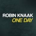 Robin Knaak - One Day