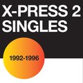 X-Press 2 - Tranz Euro Xpress (The Ride - Edit)