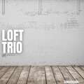 Loft Trio - Level Playing Field