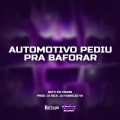 MC Madri、Dj Rick、DJ fabricio Vk、Duty、Matheus Mariano Oliveira - Automotivo Pediu Pra Baforar (Explicit)