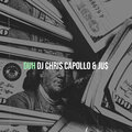 DJ Chris Capollo、Ju$ - Duh