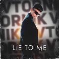 Vtornik - Lie to Me