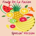 JMRodriguez - Fruta De La Pasion (Special Version)
