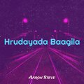 Aaron Steve - Hrudayada Baagila