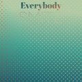 STAAN - Everybody Smite