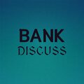 Geanca - Bank Discuss