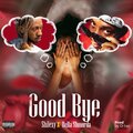 Goodbye (Explicit)