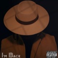 I'm Back (Explicit)