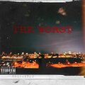 The Worst (Explicit)