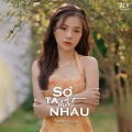 Thương Võ、ACV - Sợ Ta Mất Nhau (Vux Lofi)