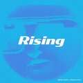 Rising