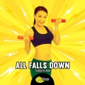 All Falls Down (Tabata Mix)