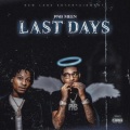 Last Days (Explicit)