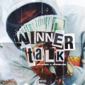 Winner Talk (feat. JasonMartin & Problem)(Explicit)