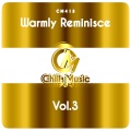 Warmly Reminisce, Vol. 3