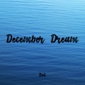 December Dream