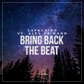 Alex Heimann、Cap&Chino - Bring Back The Beat (Extended Mix)