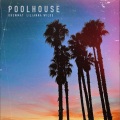 Poolhouse (Explicit)