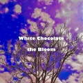 The Bloom、PON - White Chocolate (feat. Pon)