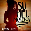 Su Piel Morena (feat. BigDaddy)(Explicit)