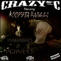 CrazyMF-C、Koopsta Knicca - Principalities & Powers (Explicit)