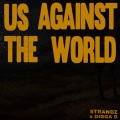 Us Against the World (Remix|Explicit)