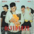 Sebas、Mausi、Miguel Ballen - Olvidarte (feat. Mausi & Miguel Ballen)