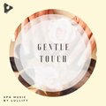 Gentle Touch