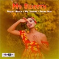 Reicky Man、Mr.Shammi、Marius Noroc - My Sweety