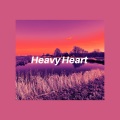 Heavy Heart (降调版)