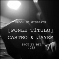 Ponle Título (feat. JAYEM)(Explicit)