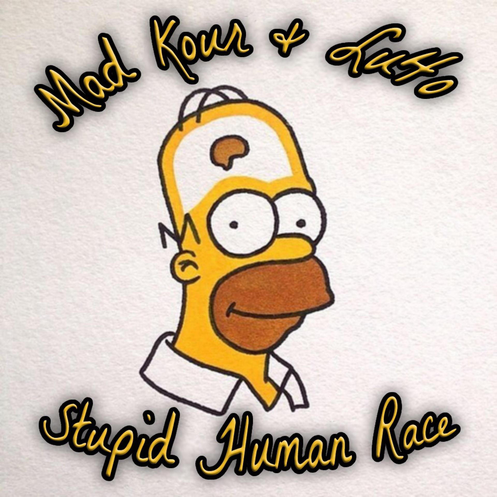 Mad Kour、Lu4o - Stupid Human Race (feat. Lu4o)