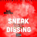 Sneak Dissing (Explicit)