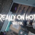 Really On Hots (Explicit)