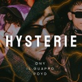 Hysterie (feat. Il Guappo & Poyd)(Explicit)