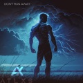 Atlxs - Don't Run Away x We Go Gym