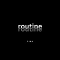 Pika - Routine (Explicit)