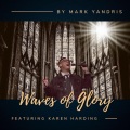 Waves of Glory (feat. Karen Harding)