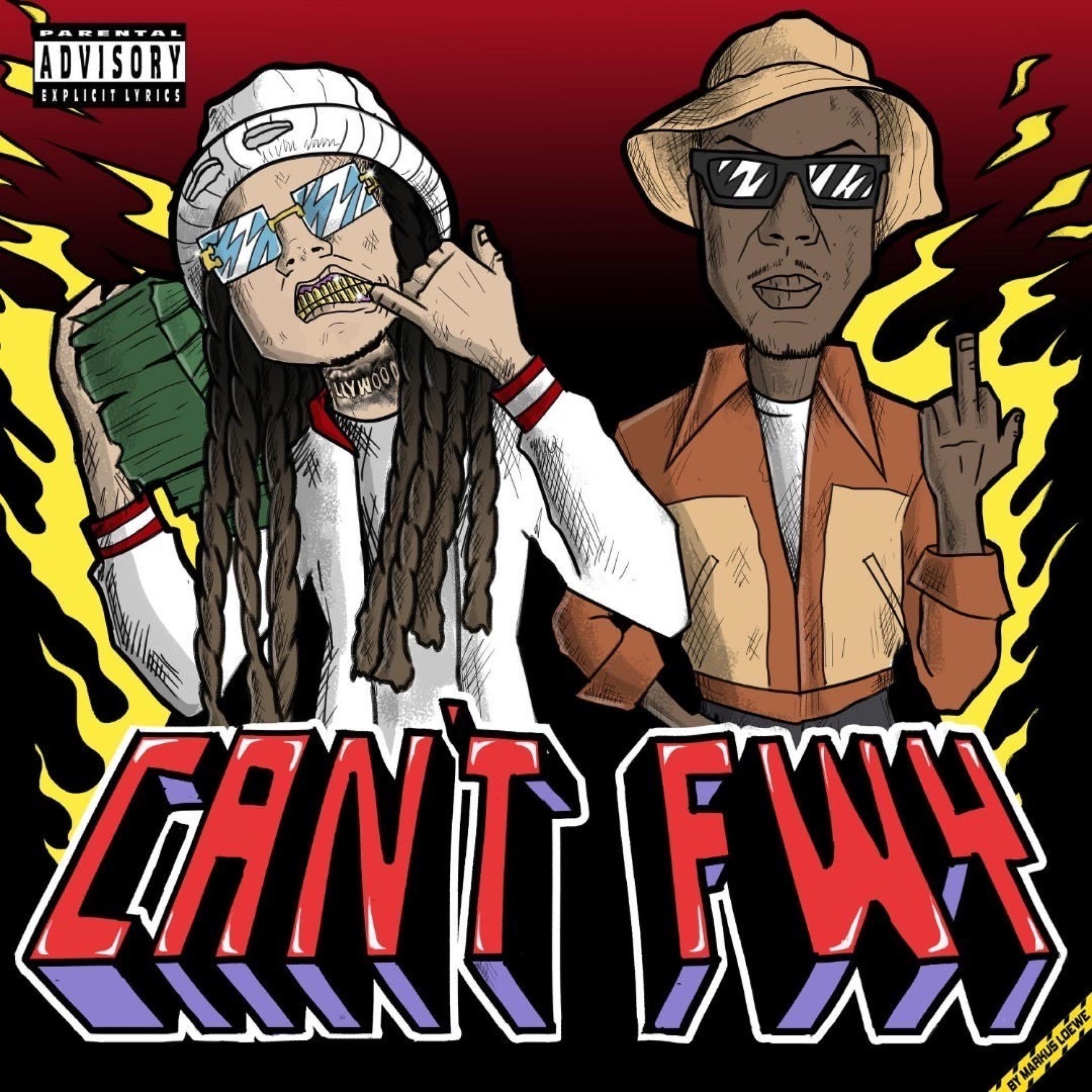 Can't Fwy (feat. Skizzy Mars) [Explicit]