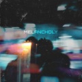 Melancholy