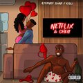 Netflix & Cheat (Explicit)