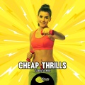 Cheap Thrills (Tabata Mix)