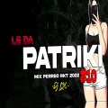 DJ NESTOR - LE DA PATRIKI♫ - Mix PERREO RKT 2022 #10 Dj L30