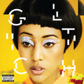 Glitch (Explicit)